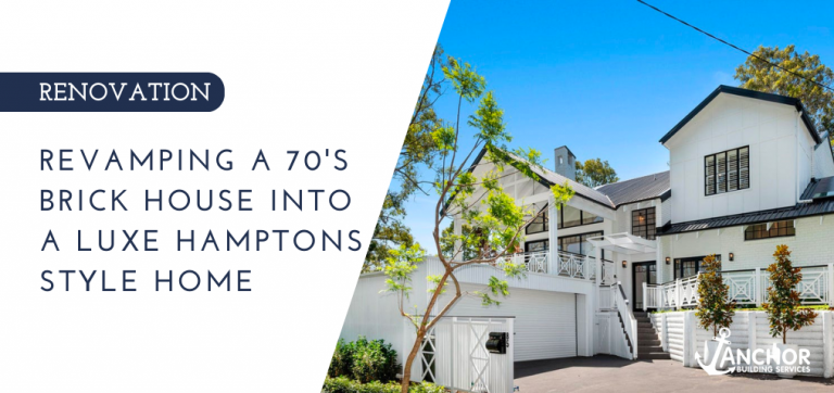 REvamping a 70's brick house into a luxe Hamptons Style home